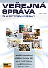 Veřejná správa (Základy veřejné správy) Veřejná správa (Základy veřejné správy)