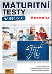 Maturitní testy nanečisto - Matematika (2020)
