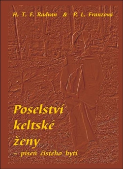 Poselství keltské ženy