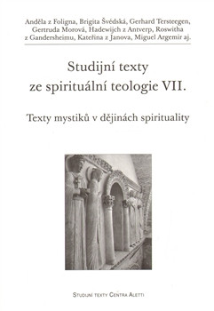 Studijní texty ze spirituální teologie VII. Studijní texty ze spirituální teologie VII.