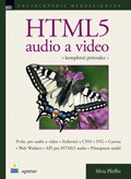 HTML5 - audio a video, kompletní průvodce