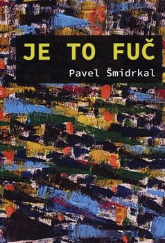 Je to fuč Je to fuč