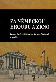 Za německou hroudu a zrno Za německou hroudu a zrno