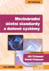 Mezinárodní účetní standardy a daňové systémy - 4. vydání