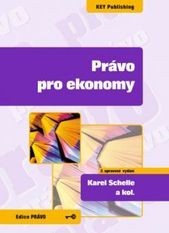 Právo pro ekonomy - 2. vydání Právo pro ekonomy - 2. vydání