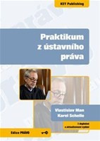Praktikum z ústavního práva Praktikum z ústavního práva