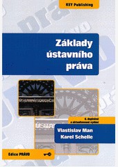 Základy ústavního práva - 6. vydání Základy ústavního práva - 6. vydání