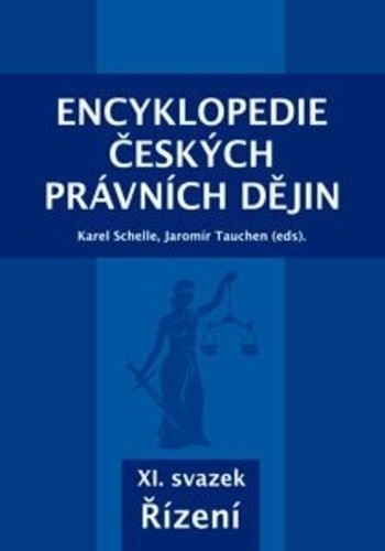 Encyklopedie českých právních dějin, XI. svazek Řízení