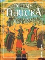 Dějiny Turecka Dějiny Turecka