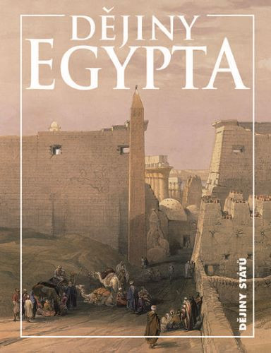 Dějiny Egypta Dějiny Egypta