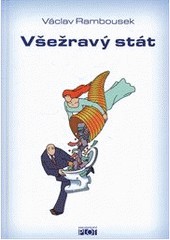 Všežravý stát Všežravý stát