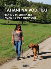 Tahání na vodítku Tahání na vodítku