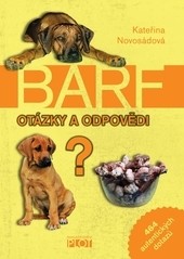 Barf - otázky a odpovědi Barf - otázky a odpovědi
