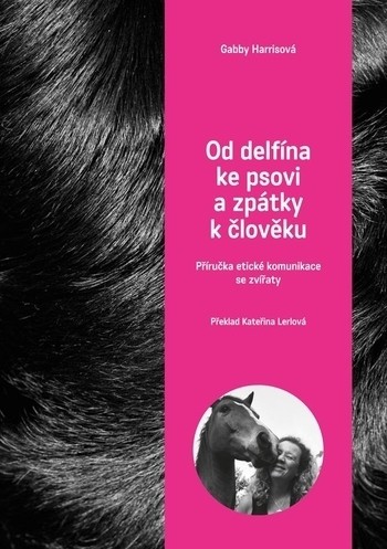 Od delfína ke psovi a zpět ke člověku Od delfína ke psovi a zpět ke člověku
