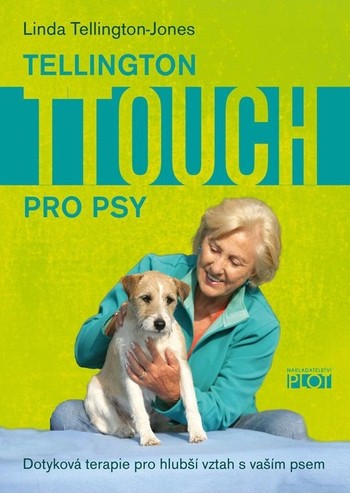 Tellington Ttouch pro psy Tellington Ttouch pro psy
