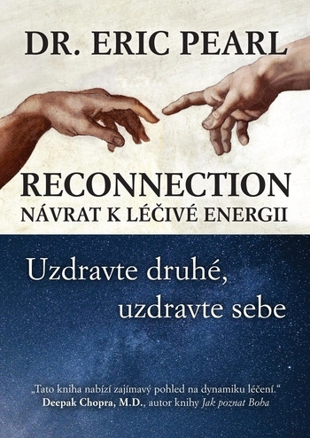 Reconnection - Návrat k léčivé energii Reconnection - Návrat k léčivé energii