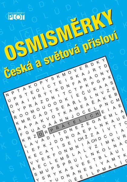 Osmisměrky - Česká i světová přísloví Osmisměrky - Česká i světová přísloví