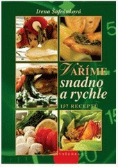 Vaříme snadno a rychle Vaříme snadno a rychle
