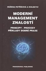 Moderní management znalostí Moderní management znalostí