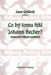 Co by tomu řekl Johann Becher?