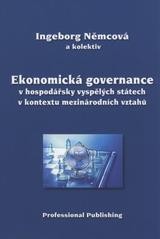 Ekonomická governance v hospodářsky vyspělých státech v kontextu mezinárodních vztahů