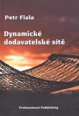 Dynamické dodavatelské sítě Dynamické dodavatelské sítě