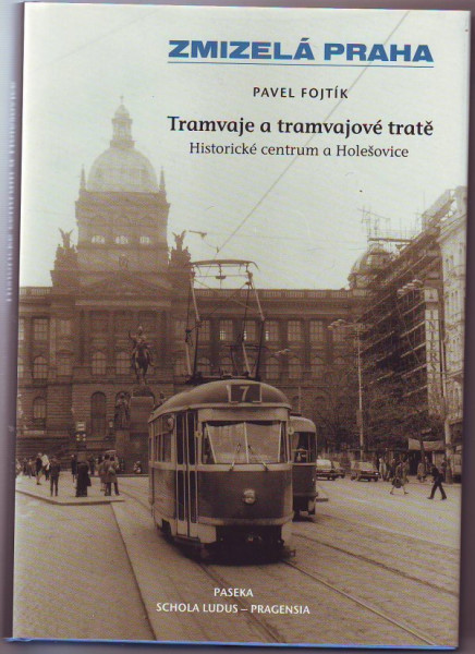 Tramvaje a tramvajové tratě