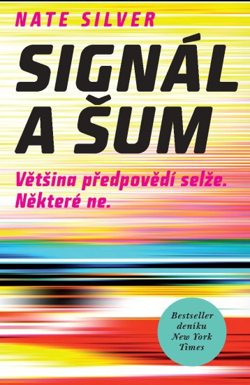 Signál a šum Signál a šum