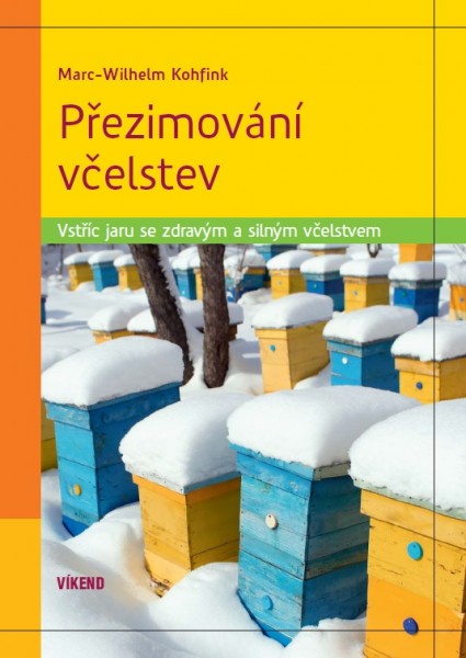 Přezimování včelstev Přezimování včelstev