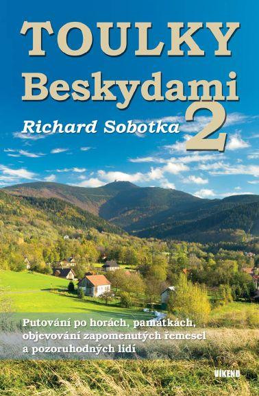 Toulky Beskydami 2 Toulky Beskydami 2
