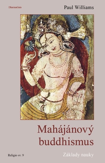 Mahájánový buddhismus - Základy nauky