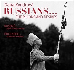 Rusové / Russians Rusové / Russians