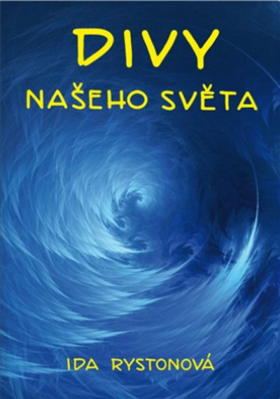 Divy našeho světa Divy našeho světa
