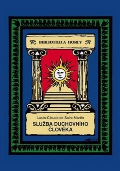 Služba duchovního člověka Služba duchovního člověka