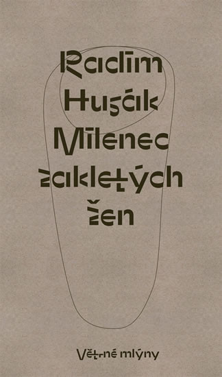 Milenec zakletých žen Milenec zakletých žen