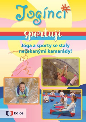 Jogínci sportují Jogínci sportují