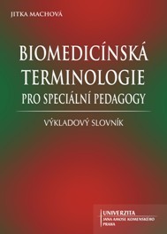Biomedicínská terminologie pro speciální pedagogy