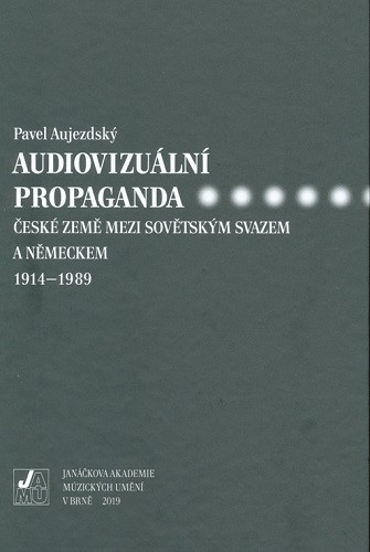Audiovizuální propaganda