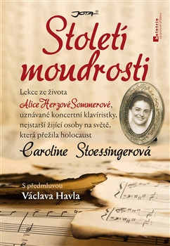 Století moudrosti Století moudrosti