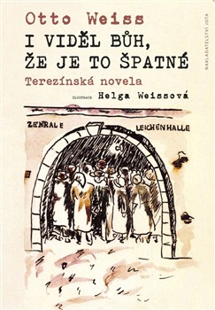 I viděl Bůh, že je to špatné I viděl Bůh, že je to špatné