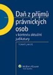 Mezinárodní zdanění příjmů, 3., aktualizované a doplněné vydání Mezinárodní zdanění příjmů, 3., aktualizované a doplněné vydání