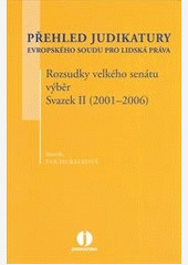 Přehled judikatury Evropského soudu pro lidská práva
