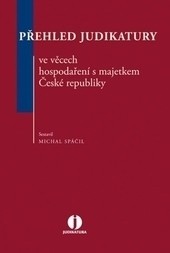 Přehled judikatury ve věcech hospodaření s majetkem České republiky