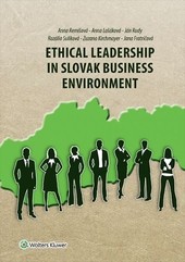 Ethical Leadership in Slovak Business Environment Ethical Leadership in Slovak Business Environment