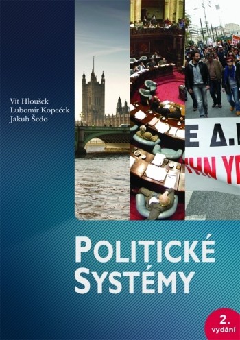 Politické systémy - 2. aktualizované vydání Politické systémy - 2. aktualizované vydání