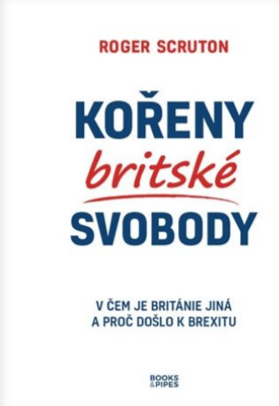 Kořeny britské svobody Kořeny britské svobody