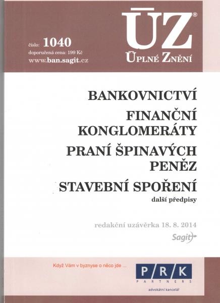 ÚZ č.1040 Bankovnictví ÚZ č.1040 Bankovnictví