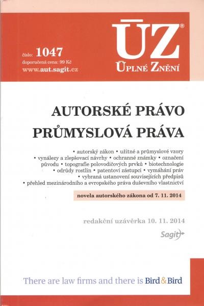 ÚZ č.1047 Autorské právo 2014 ÚZ č.1047 Autorské právo 2014
