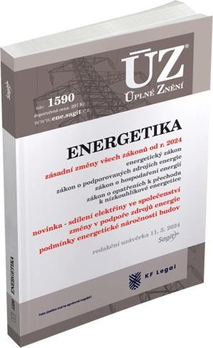 ÚZ 1590 Energetický zákon (komunitní energetika), Zákon o podporovaných zdrojích energie, Zákon o hospodaření energií ÚZ 1590 Energetický zákon (komunitní energetika), Zákon o podporovaných zdrojích energie, Zákon o hospodaření energií