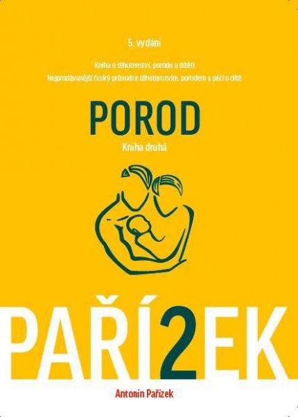 Kniha o těhotenství, porodu a dítěti. 2.díl Kniha o těhotenství, porodu a dítěti. 2.díl